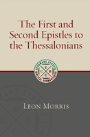 The First and Second Epistles to the Thessalonians (Paperback)