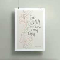 Be Still A4 Print (Poster)