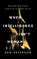 When Intelligence Isn't Human (Hard Cover)