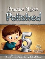 Practice Makes Polished: Level 5 (Paperback)