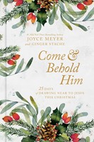 Come and Behold Him (Hard Cover)