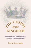 The Gospel of the Kingdom (Paperback)