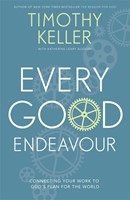 Every Good Endeavour (Paperback)