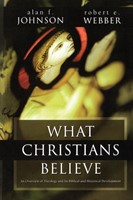 What Christians Believe
