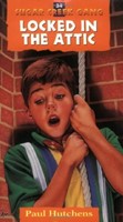 Locked In The Attic (Paperback)