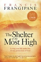 The Shelter of the Most High (Paperback)