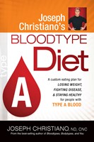 Joseph Christiano'S Bloodtype Diet A (Paperback)