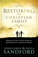 Restoring The Christian Family (Paperback)