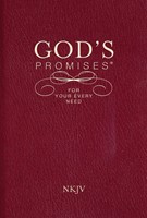 God's Promises For Your Every Need, NKJV (Paperback)