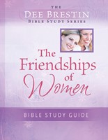 Friendships Of Women Bible Study (Paperback)