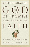 The God Of Promise And The Life Of Faith