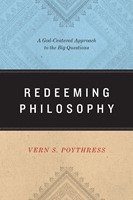 Redeeming Philosophy (Paperback)
