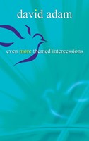 Even More Themed Intercessions (Paperback)