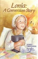 Lonia: A Conversion Story (Paperback)