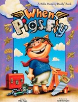 When Pigs Fly (Hard Cover)