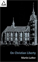 On Christian Liberty (Paperback)