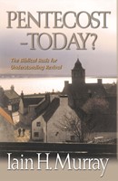 Pentecost- Today? (Hard Cover)