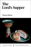 The Lord's Supper (Paperback)