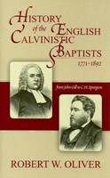 History Of The English Calvinistic Baptists (Cloth-Bound)