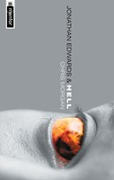 Jonathan Edwards And Hell (Paperback)