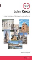 Travel With John Knox (Paperback)