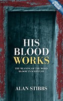 His Blood Works (Paperback)