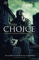 The Choice (Paperback)