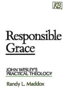 Responsible Grace (Paperback)