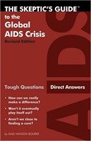 The Skeptic's Guide to the Global AIDS Crisis