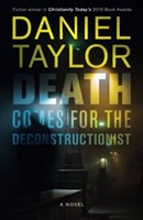 Death Comes For The Deconstructionist (Paperback)
