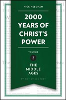 2,000 Years Of Christ's Power Vol. 2 (Hard Cover)