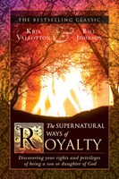 The Supernatural Ways Of Royalty (Paperback)