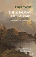 The Shadow Of Calvary (Paperback)