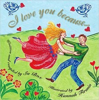 I Love You Because... (Hard Cover)