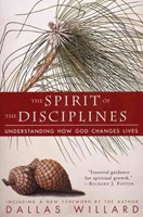 The Spirit Of The Disciplines (Paperback)