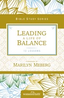 Leading A Life Of Balance (Paperback)