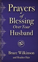 Prayers of Blessing over Your Husband (Paperback)