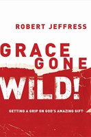 Grace Gone Wild! (Paperback)
