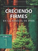 Creciendo firmes en la familia de Dios (Paperback)
