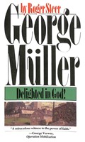 George Muller Delighted In God (Paperback)