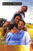 Powerful Prayers For Your Family (Paperback)