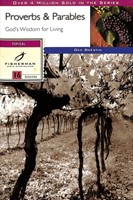 Proverbs And Parables: God'S Wisdom For Living (Paperback)