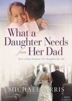 What A Daughter Needs From Her Dad