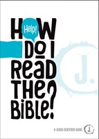 Help! How Do I Read The Bible? (Paperback)