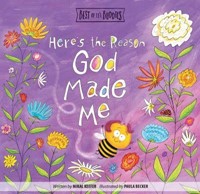 Here's The Reason God Made Me (Board Book)
