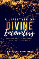 Lifestyle of Divine Encounters, A
