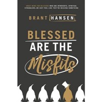Blessed Are The Misfits (Paperback)