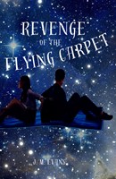 Revenge of the Flying Carpet (Paperback)