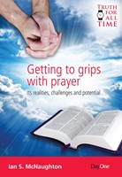 Getting To Grips With Prayer (Paperback)