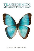 Transforming Mission Theology (Paperback)